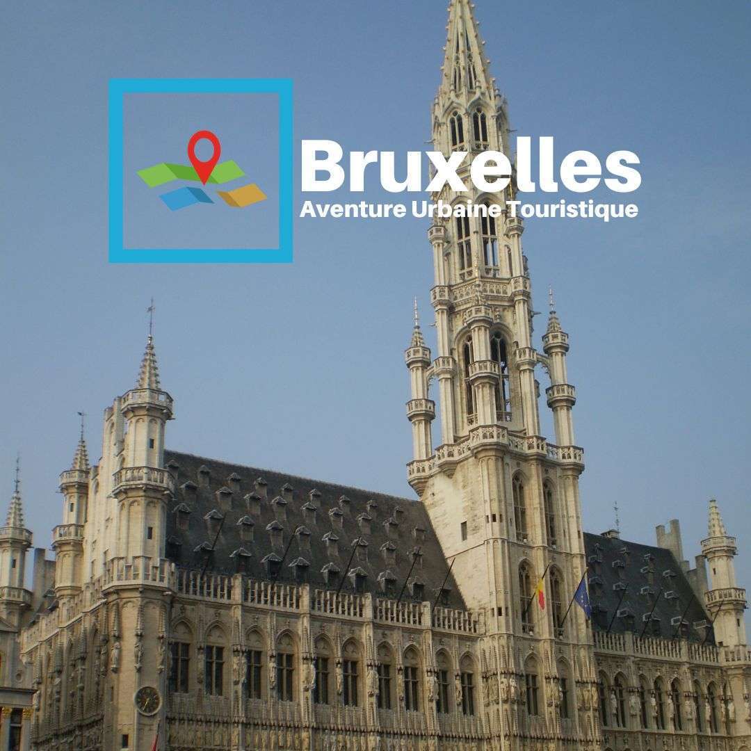 Bruxelles aventure urbaine touristique Bruxelles aventure urbaine touristique